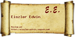 Eiszler Edvin névjegykártya